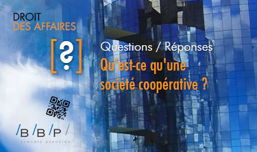 Qu’est-ce qu’une société coopérative, COOP ?